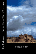 A Little Bit of Arizona: Volume 19