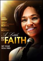 A Little Bit of Faith - Tiana Hailey