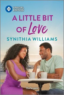 A Little Bit of Love - Williams, Synithia