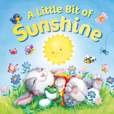A Little Bit of Sunshine - Kidsbooks (Compiled by), and Larkin, Susan