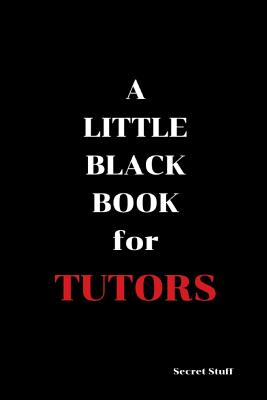 A Little Black Book: For Tutors - Jenkinson, Graeme, and West, "mae" Mary Jane