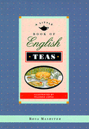 A Little Book of English Teas - Mashiter, Rosa