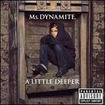 A Little Deeper [Bonus Track]