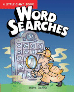 A Little Giant(r) Book: Word Searches - Danna, Mark