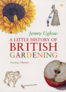 A Little History of British Gardening