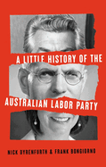 A Little History of the Australian Labor Party