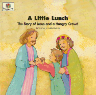 A Little Lunch: God Loves Me Storybooks #34