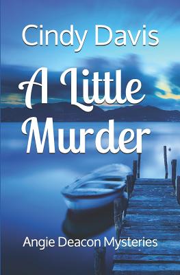 A Little Murder - Davis, Cindy