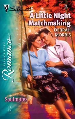 A Little Night Matchmaking - Morris, Debrah