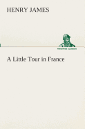 A Little Tour in France