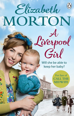 A Liverpool Girl - Morton, Elizabeth