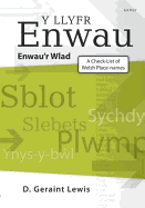 A Llyfr Enwau, Y - Enwau'r Wlad / Check-List of Welsh Place-Names: A Check-List of Welsh Placenames