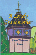 A Lonely Grandmother