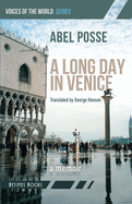 A Long Day in Venice: A Memoir
