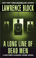 A Long Line of Dead Men - Block, Lawrence