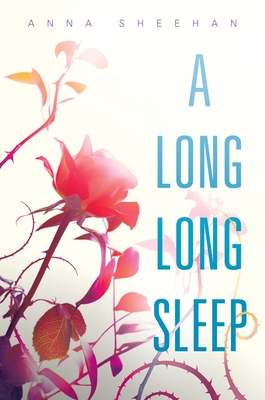A Long, Long Sleep - Sheehan, Anna
