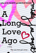 A Long Love Ago