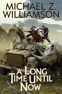 A Long Time Until Now - Williamson, Michael Z