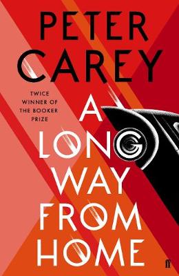 A Long Way From Home - Carey, Peter