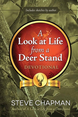 A Look at Life from a Deer Stand Devotional - Chapman, Steve