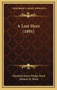 A Lost Hero (1891)