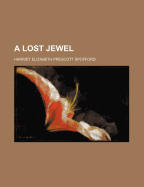 A Lost Jewel