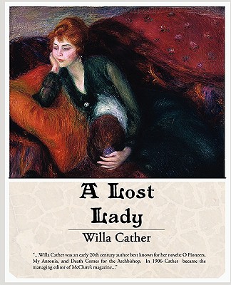 A Lost Lady - Cather, Willa