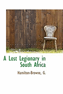 A Lost Legionary in South Africa