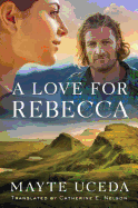A Love for Rebecca