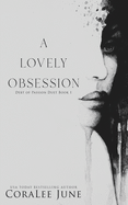 A Lovely Obsession