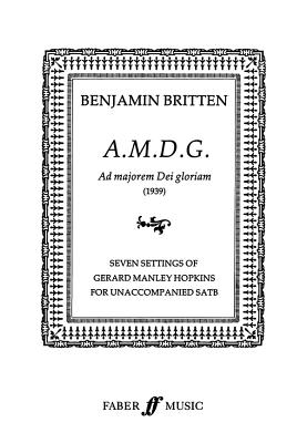 A.M.D.G - Britten, Benjamin (Composer)