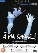 A Ma Soeur - Catherine Breillat