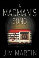 A Madman's Song