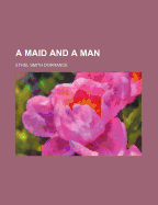 A Maid and a Man