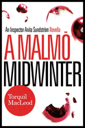 A Malm Midwinter: An Inspector Anita Sundstrm Mystery