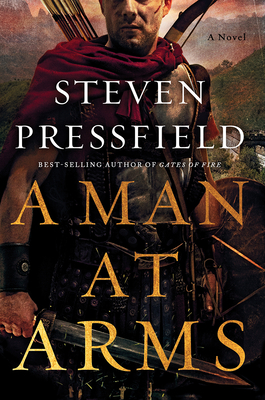 A Man at Arms - Pressfield, Steven