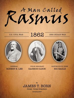 A Man Called Rasmus - Born, James T