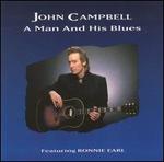 A Man & His Blues - John Campbell