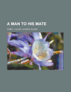 A Man to His Mate