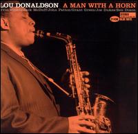 A Man with a Horn - Lou Donaldson