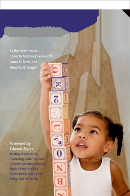 A Mandate for Playful Learning in Preschool: Applying the Scientific Evidence - Hirsh-Pasek, Kathy, and Michnick Golinkoff, Roberta, and Berk, Laura E