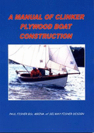 A Manual of Clinker Plywood Boat Construction