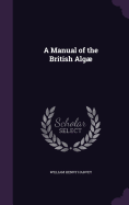 A Manual of the British Alg