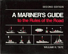 A Mariner's Guide to the Rules of the Road