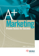 A+ Marketing: Proven Tactics for Success