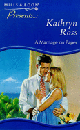 A Marriage on Paper - Ross, Kathryn