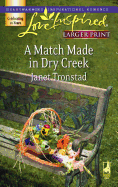 A Match Made in Dry Creek