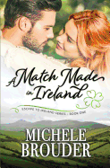 A Match Made in Ireland