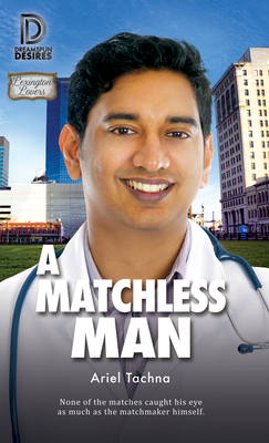 A Matchless Man: Volume 2 - Tachna, Ariel