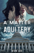 A Matter Of Adultery